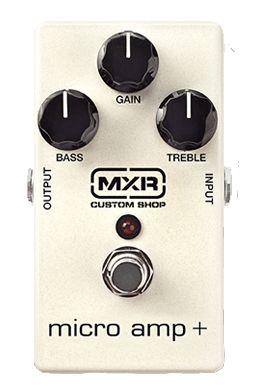 MXR: Custom Shop Micro Amp Plus