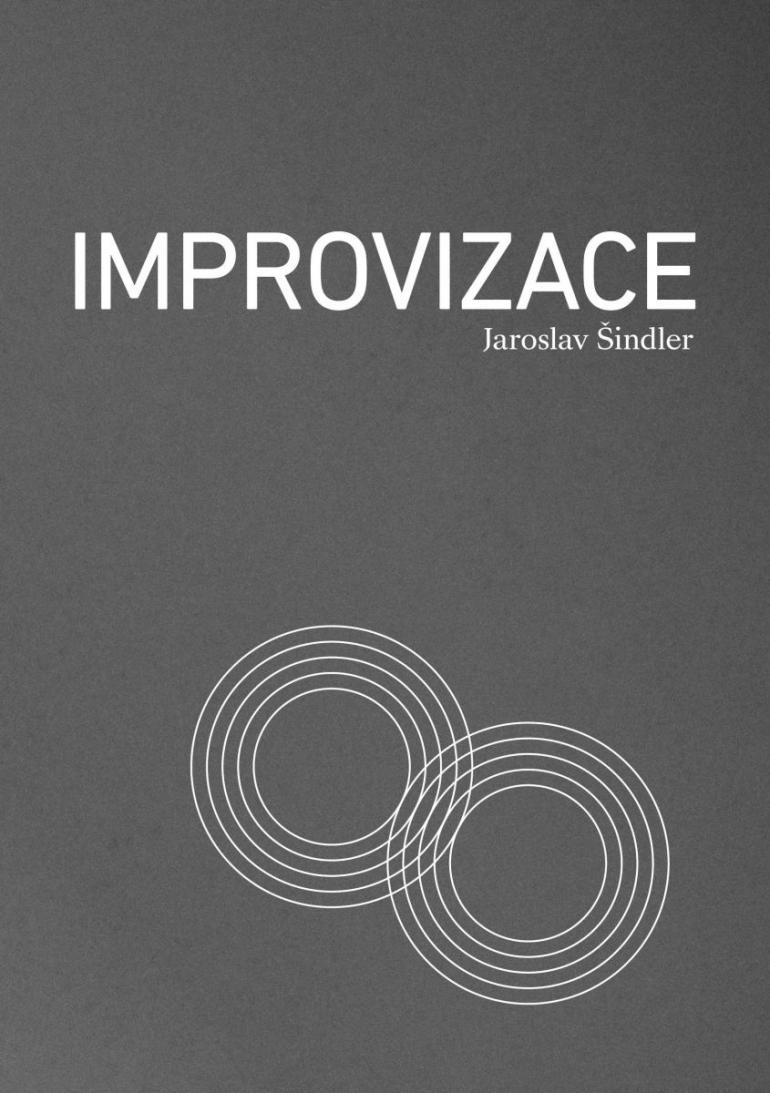 Improvizace - učebnice od Jaroslava Šindlera