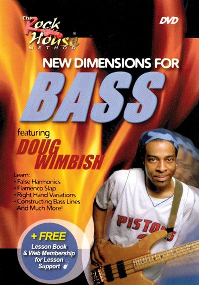 Rock House - Doug Wimbish - New Dimensions for Bass