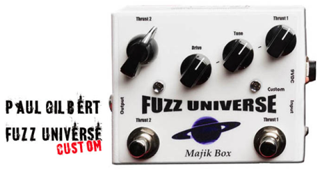 Majik Box: Fuzz Universe  Paul Gilbert Custom Custom