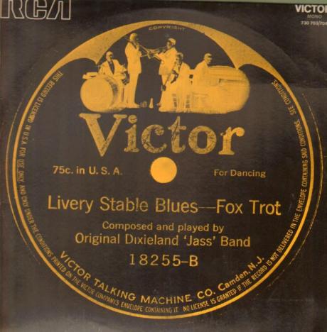 První jazzová nahrávka - Livery Stable Blues kapely Original Dixieland Jass Band